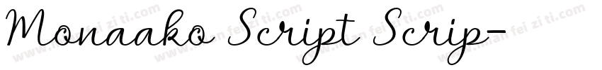 Monaako Script Scrip字体转换